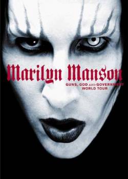 Marilyn Manson : Guns, God and Government World Tour